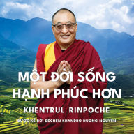 M¿t Cu¿c S¿ng H¿nh Phúc H¿n: Làm th¿ nào ¿¿ phát tri¿n h¿nh phúc và an l¿c ¿ích th¿c trong m¿i giai ¿o¿n c¿a cu¿c ¿¿i b¿n.