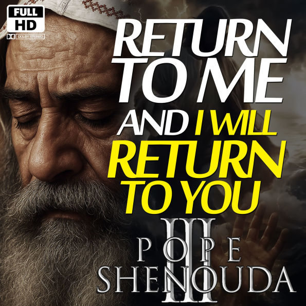Return to Me, and I Will Return to You - God's Promise of Restoration: A Divine Promise of Forgiveness and Love