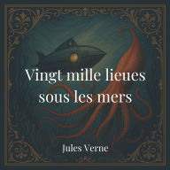 Vingt mille lieues sous les mers