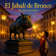 El Jabalí de Bronce: Hans Christian Andersen (Abridged)
