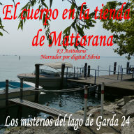 El cuerpo en la tienda de Mattarana