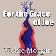 For the Grace of Joe