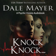 Knock, Knock...: A Psychic Visions Novel