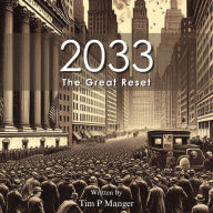 2033: The Great Reset
