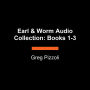 Earl & Worm Audio Collection: Books 1-3: The Bad Idea; The Big Mess; The Snow Problem; and Other Stories