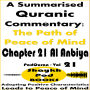 A Summarised Quranic Commentary: The Path of Peace of Mind - Chapter 21 Al Anbiya