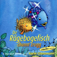De Rägebogefisch chunnt zrugg