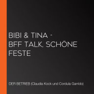 Bibi & Tina - BFF Talk, Schöne Feste