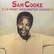 Title: 16 Most Requested Songs, Artist: Sam Cooke