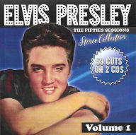 Title: Fifties Sessions: Stereo Collection, Vols. 1-59, Artist: Elvis Presley