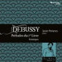 Debussy: Pr¿¿ludes du Ier Livre; Estampes