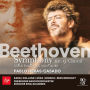 Beethoven: Symphony No. 9 'Choral'; Choral Fantasy