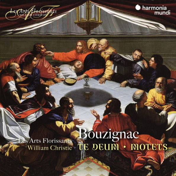 Guillaume Bouzignac: Motets; Te Deum