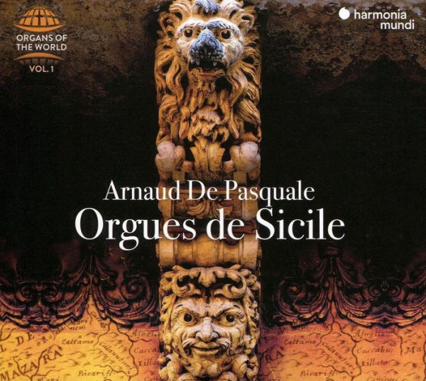 Organs of the World Vol. 1: Orgues de Sicilie