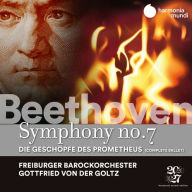 Title: Beethoven: Symphony No. 7; Die Gesch¿¿pfe des Promethus, Artist: Gottfried von der Goltz