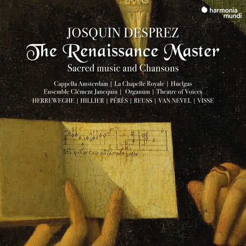 Josquin Desprez: The Renaissance Master