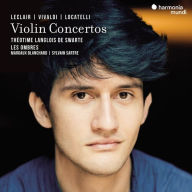 Title: Violin Concertos: Leclair, Vivaldi, Locatelli, Artist: Theotime Langlois de Swarte