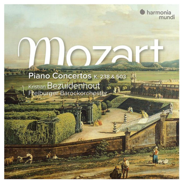 Mozart: Piano Concertos K. 238 & 503