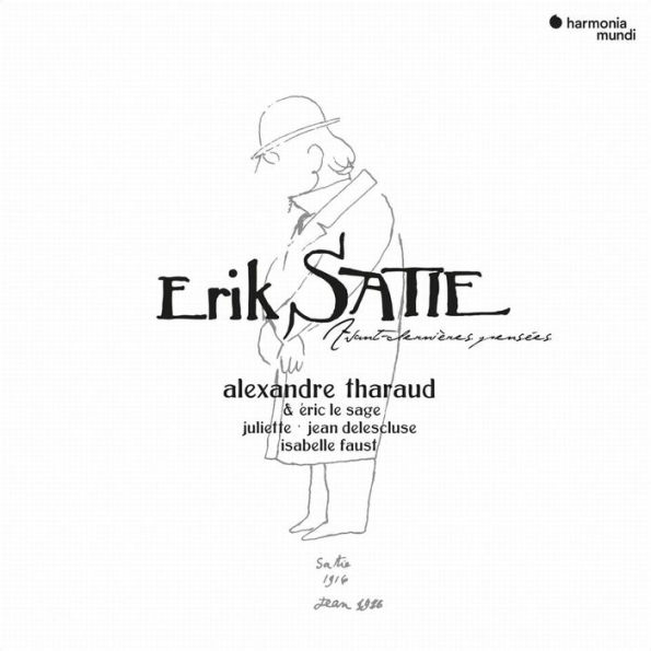 Erik Satie: Avant dernières pensées