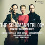 The Schumann Trilogy: Complete Concerts & Piano Trios [CD/Blu-ray]