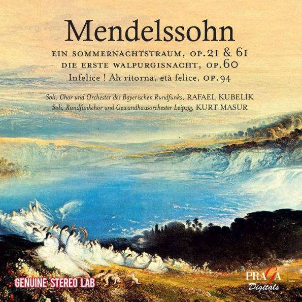 Felix Mendelssohn Bartholdy: A Midsummer Night¿¿¿s Dream, Op. 61; Die erste Walpurgisnacht, Op.60