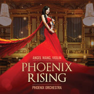 Title: Phoenix Rising, Artist: Phoenix Orchestra
