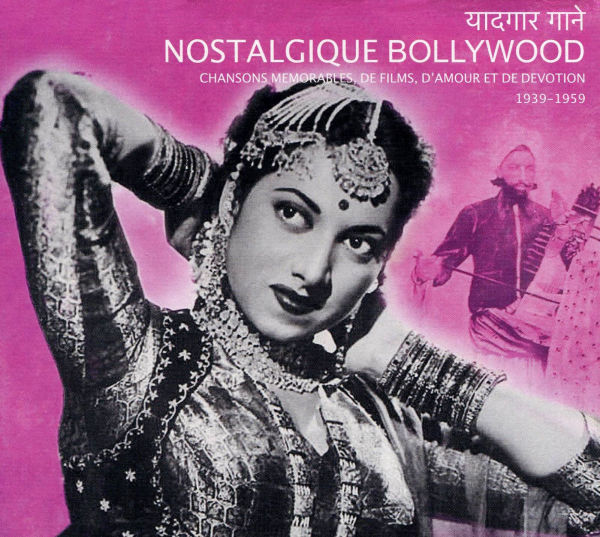 Nostalgique Bollywood