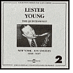 Title: The Quintessence New York - Los Angeles: 1938-1947, Artist: Lester Young
