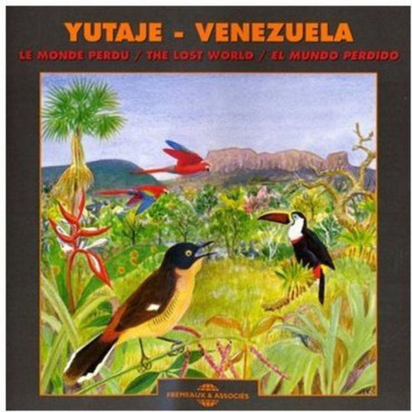 Sons de La Nature: Yutaj¿¿-V¿¿n¿¿zuela - Le Monde Perdu