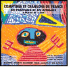 Comptines et Chansons de France en France