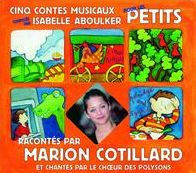 Cinq Contes Musicaux Pour Les Petits