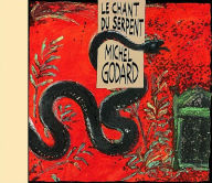 Title: Le Chant du Serpent, Artist: Michel Godard