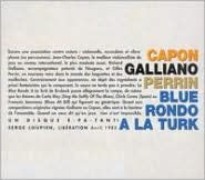 Title: Blue Rondo ¿¿ La Turk, Artist: Jean-Charles Capon