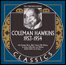 Title: 1953-1954, Artist: Coleman Hawkins