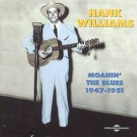 Moanin' the Blues 1947-1951