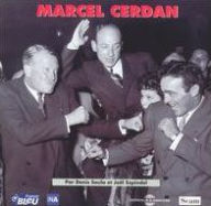 Title: Marcel Cerdan Archives et Temoignages, Artist: Marcel Cerdan