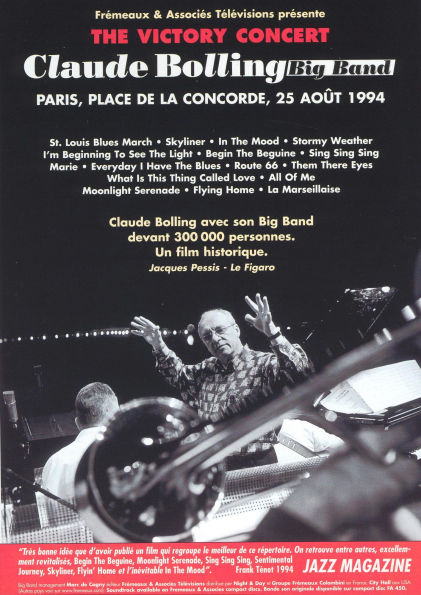 Claude Bolling Big Band: The Victory Concert - Paris, Place de la Concorde, 25 Aout 1994