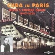Title: Cuba in Paris 1947-51, Artist: Rico's Creole Band