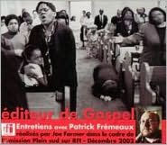 Title: Editeur de Gospel: Entretiens Avec Patrick Fremeaux, Artist: Editeur De Gospel: Entretiens Avec Fremeaux / Var