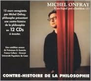 Title: Contre Histoire de la Philosophie, Vol. 1, Artist: Michel Onfray