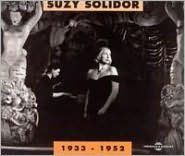 Title: Suzy Solidor 1933-1952, Artist: Suzy Solidor