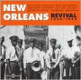 New Orleans Revival 1940-1954 [Fremeaux & Associes]