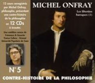 Title: Contre Histoire de la Philosophie, Vol. 5, Artist: Michel Onfray