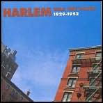 Title: Harlem Was the Place 1929-1952, Artist: N/A