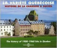 Title: The History of 1900-1960 Hits in Quebec, Artist: N/A