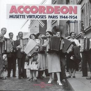 Musette Virtuoses 1944-54