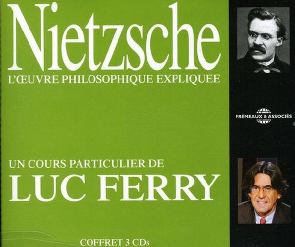 Nietzsche: L'Oeuvre Philosophique Expliqu¿¿e