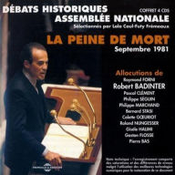 Title: La Peine de Mort: D¿¿bats de l'Assembl¿¿e, Artist: Robert Badinter