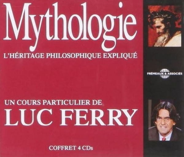 Mythologie: L'Heritage Philosophique