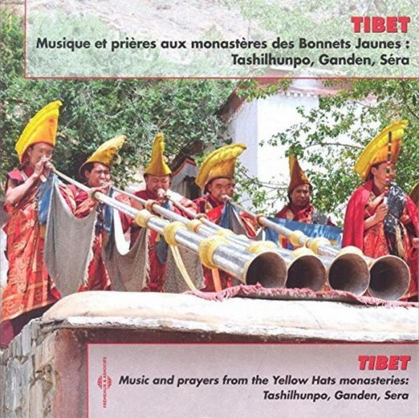 Music and Prayers from the Yellow Hats Monasteries